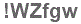 The text to enter in the texbox below is: !WZfgw
