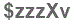 The text to enter in the texbox below is: $zzzXv