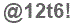 The text to enter in the texbox below is: @12t6!