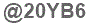 The text to enter in the texbox below is: @20YB6