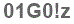 The text to enter in the texbox below is: 01G0!z