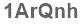 The text to enter in the texbox below is: 1ArQnh