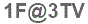 The text to enter in the texbox below is: 1F@3TV