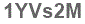 The text to enter in the texbox below is: 1YVs2M