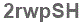 The text to enter in the texbox below is: 2rwpSH