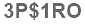 The text to enter in the texbox below is: 3P$1RO