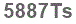 The text to enter in the texbox below is: 5887Ts