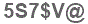 The text to enter in the texbox below is: 5S7$V@