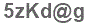The text to enter in the texbox below is: 5zKd@g