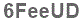 The text to enter in the texbox below is: 6FeeUD