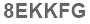 The text to enter in the texbox below is: 8EKKFG