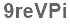The text to enter in the texbox below is: 9reVPi
