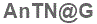 The text to enter in the texbox below is: AnTN@G