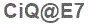 The text to enter in the texbox below is: CiQ@E7