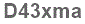 The text to enter in the texbox below is: D43xma