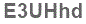 The text to enter in the texbox below is: E3UHhd