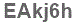 The text to enter in the texbox below is: EAkj6h