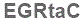 The text to enter in the texbox below is: EGRtaC