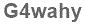 The text to enter in the texbox below is: G4wahy