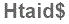 The text to enter in the texbox below is: Htaid$