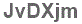 The text to enter in the texbox below is: JvDXjm