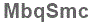 The text to enter in the texbox below is: MbqSmc