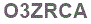 The text to enter in the texbox below is: O3ZRCA