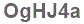 The text to enter in the texbox below is: OgHJ4a
