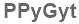 The text to enter in the texbox below is: PPyGyt