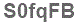 The text to enter in the texbox below is: S0fqFB