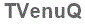The text to enter in the texbox below is: TVenuQ