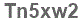 The text to enter in the texbox below is: Tn5xw2