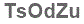 The text to enter in the texbox below is: TsOdZu