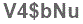 The text to enter in the texbox below is: V4$bNu