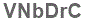 The text to enter in the texbox below is: VNbDrC