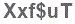 The text to enter in the texbox below is: Xxf$uT