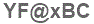 The text to enter in the texbox below is: YF@xBC