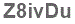 The text to enter in the texbox below is: Z8ivDu