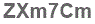 The text to enter in the texbox below is: ZXm7Cm
