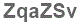 The text to enter in the texbox below is: ZqaZSv