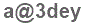 The text to enter in the texbox below is: a@3dey