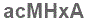 The text to enter in the texbox below is: acMHxA