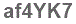 The text to enter in the texbox below is: af4YK7