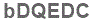 The text to enter in the texbox below is: bDQEDC