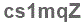 The text to enter in the texbox below is: cs1mqZ