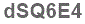 The text to enter in the texbox below is: dSQ6E4