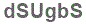 The text to enter in the texbox below is: dSUgbS