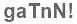 The text to enter in the texbox below is: gaTnN!