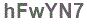The text to enter in the texbox below is: hFwYN7