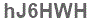 The text to enter in the texbox below is: hJ6HWH